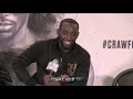 TERENCE CRAWFORD "IVE STOPPED EVERY WELTERWEIGHT I GOT IN THE RING WITH!"