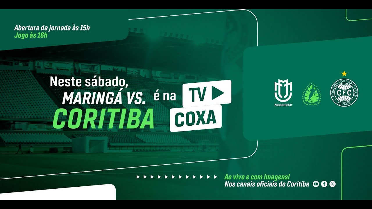 [AO VIVO COM IMAGENS] MARINGÁ FC x CORITIBA | Paranaense 2025