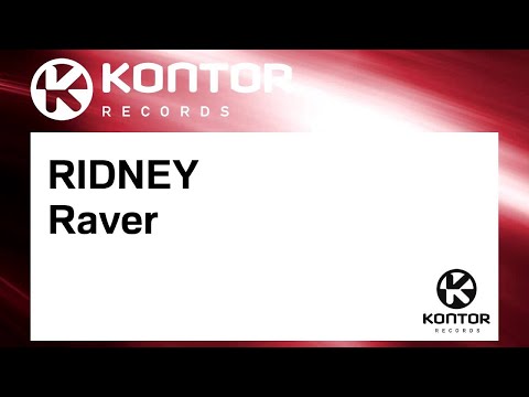 RIDNEY - Raver (Official)