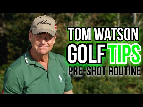 A GOOD PRE-SHOT ROUTINE WILL MAKE YOU CONSISTENT UNDER PRESSURE | Senior Golf Legend Tom Watson
