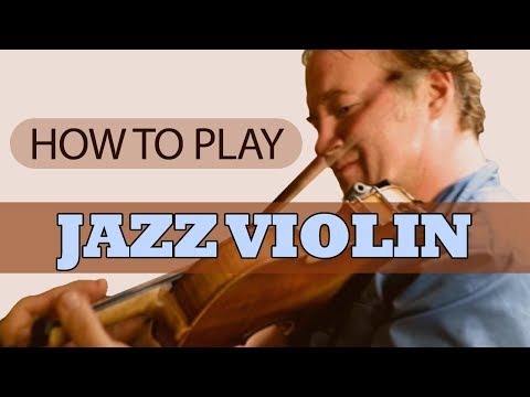 Christian Howes: How to play Jazz Violin