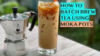HOW TO BREW TEA USING MOKA POTS - STRONGER, AROMATIC BREW: PERFECT FOR BUBBLE TEA, MILK TEA FRAPPE