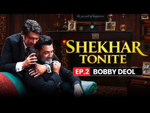 Shekhar Suman | Shekhar Tonite Ep-2 | Ft. Bobby Deol | Full Episode