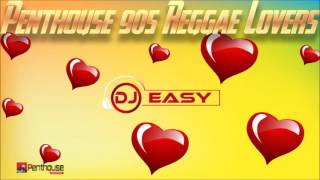 Penthouse Best Of 90s Reggae Lovers Mix By Djeasy