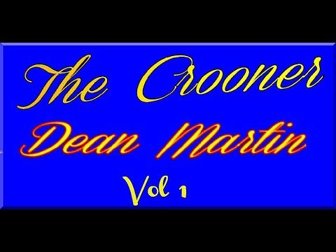 Dean Martin Crooner  - Vol 1