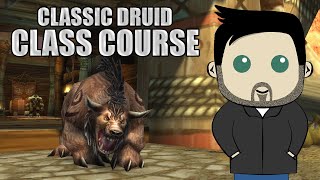 CLASSic Course: A Druid Leveling Guide for Beginners in Classic!