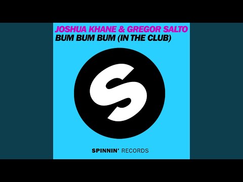 Bum Bum Bum (In The Club) (Club Mix)