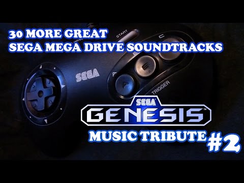30 More Great Mega Drive Soundtracks - SEGA Genesis Music Tribute 2