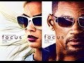 Focus Official Trailer #1 (2015) - Will Smith, Margot Robbie Movie HD