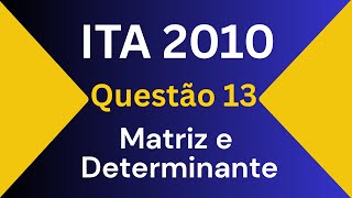 ITA 2010 - questão 13