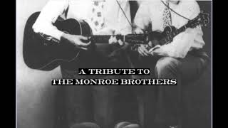 He Will Set Your Fields On Fire - (Monroe Brothers Cover)