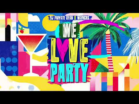 Dj Private Ryan x Wadicks - We Love Party  (Official Audio)  BATTALION Music | Soca 2025