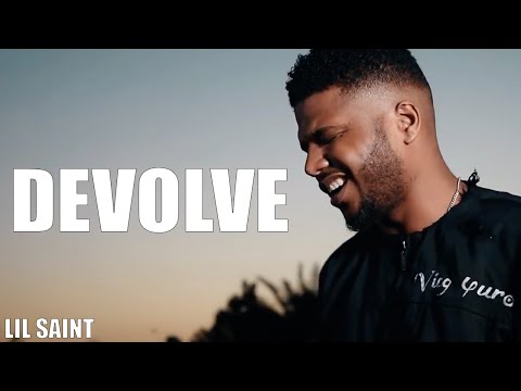 LIL SAINT - DEVOLVE - B26