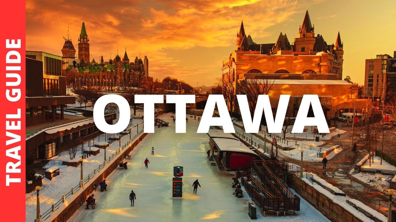 Ottawa Canada Travel Guide: 21 BEST Things To Do In Ottawa