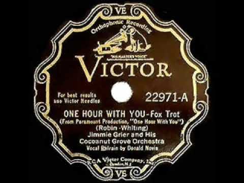 1932 HITS ARCHIVE: One Hour With You - Jimmie Grier (Donald Novis, vocal)