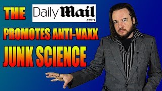 The Daily Mail Promotes Anti-Vaxx Junk Science