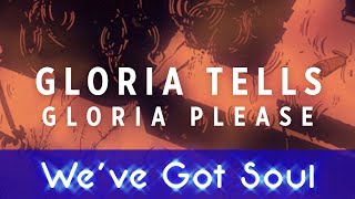 Gloria Tells - Gloria Please