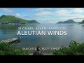 Aleutian Winds - Michael Allen Harrison