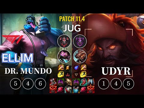 T1 Ellim Dr. Mundo vs Udyr Jungle - KR Patch 11.4