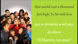 Glee: To Sir, with Love (Lyrics + Español)