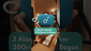 Download lagu Soundcore Select 4 Go review bluetooth speaker 200ribuan #speaker #bluetoothspeaker mp3 Download lagu Soundcore Select 4 Go review bluetooth speaker 200ribuan #speaker #bluetoothspeaker mp3