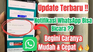 Download lagu Cara Membuat Notifikasi Berbicara Ketika Pesan WhatsApp Masuk mp3