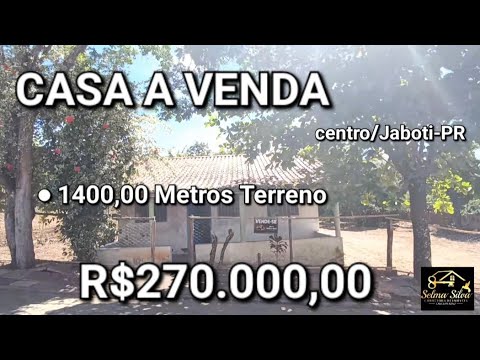 CASA A VENDA COM TERRENO 1.400METROS NO CENTRO DE JABOTI PARANÁ R$ 270.000,00 