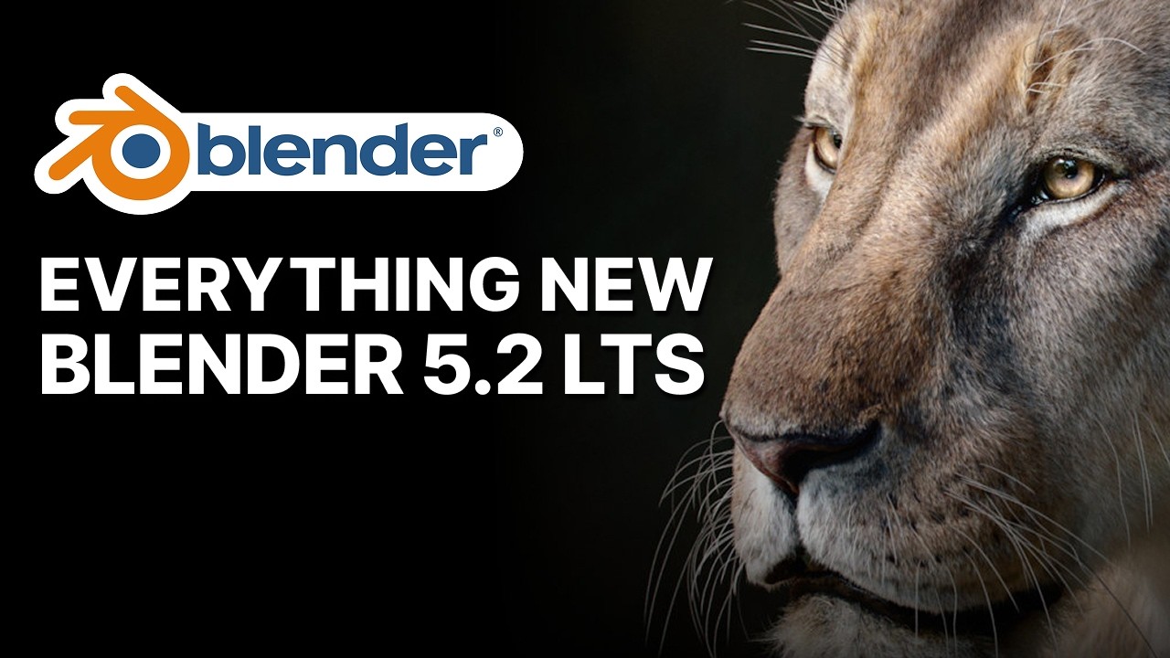 What's New in Blender 5.2 LTS! Official Overview - YouTube
