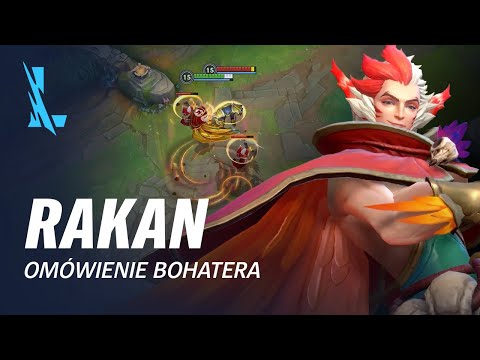 Prezentacja bohatera Rakana | Rozgrywka ― League of Legends: Wild Rift