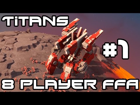 Planetary Annihilation TITANS - 8 Player FFA #1