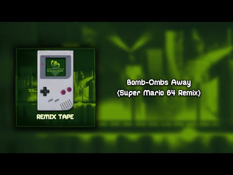 Popskyy - Bomb-Ombs Away (Super Mario 64 Remix)