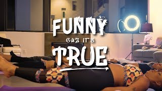 Episode 4 - FUNNY CUZ ITS TRUE :  Kundalini Yoga