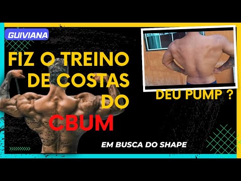 TREINO DE COSTAS DO CBUM (PUMP GIGANTE)