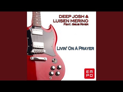 Livin On a Prayer (Groove Selectors De-Poniente Mix)