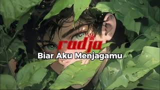 Download lagu Biar Aku Menjagamu #radja mp3 Download lagu Biar Aku Menjagamu #radja mp3