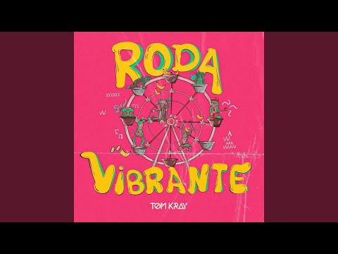 Roda Vibrante