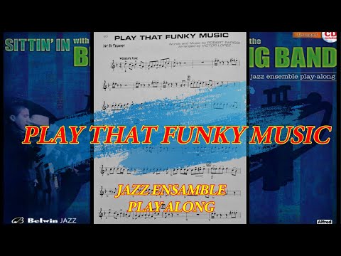 Play That Funky Music-Lead trumpet-Jazz Ensamble Play-Along