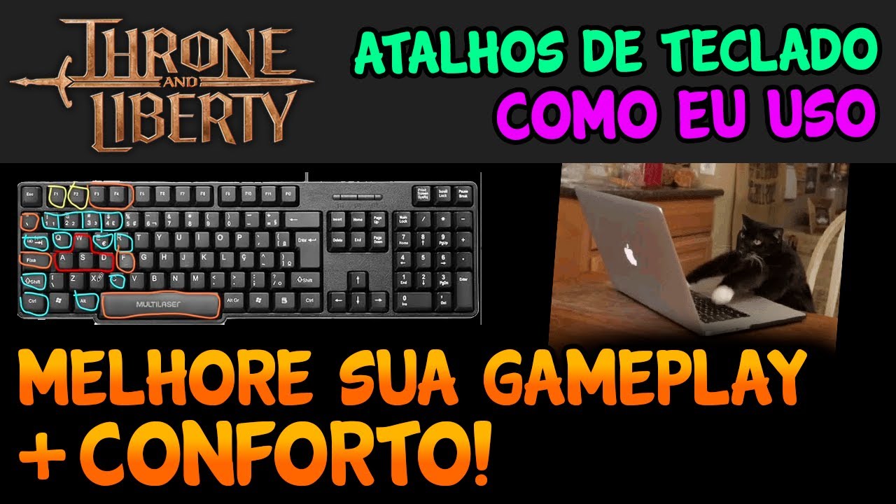 DICAS DE ATALHOS DE TECLADO + CONFIGURAÇÕES - MARCO VEIO THRONE AND LIBERTY