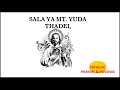 SALA YA MT YUDA THADEI RECITED PRAYER