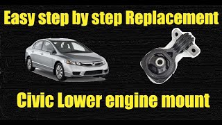 Easy replacement of 2006 - 2011 honda civic lower engine mount. Step by step instructions