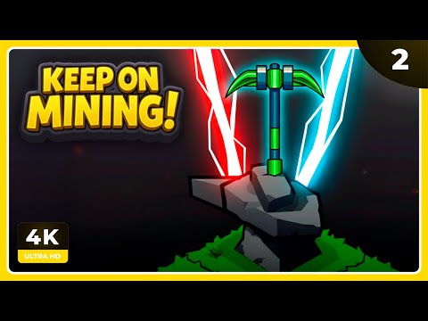 KoM #2 | ESTO SE PONE LOCO | KEEP ON MINING! Gameplay Español