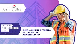 Galliford Try Construction Apprenticeships UK