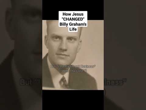 How Jesus "CHANGED" Billy Graham's Life. #god #jesus
