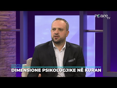 Kontekst | 80. Dimensione Psikologjike në Kuran  - Agron Terziqi