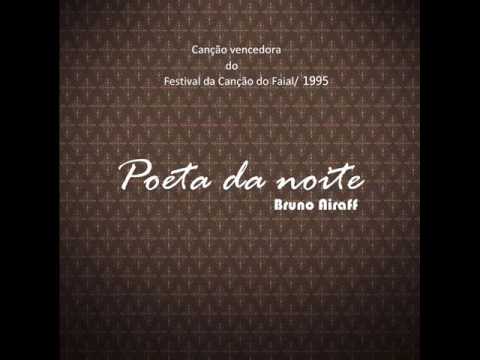 Bruno Airaff - Poeta da noite
