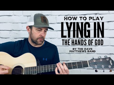 Lying In The Hands Of God - Dave Matthews Band