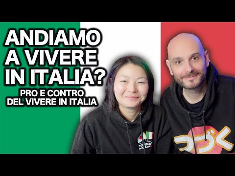 ANDIAMO A VIVERE IN ITALIA? PRO E CONTRO DEL VIVERE IN ITALIA visti da una GIAPPONESE