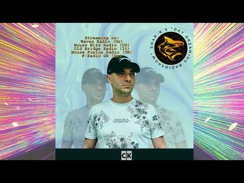 CK, Shar-K - Day Dreaming Radioshow ep.117 | Minimal | Rominimal | Minimal Deep Tech | Ibiza