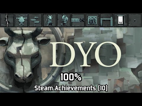 DYO | Steam Achievements (10),  100%