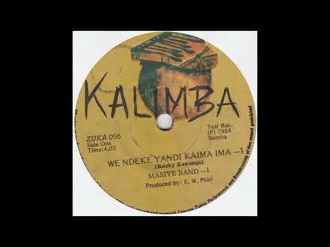 MASIYE BAND - We Ndeke Yandi Kaima Ima Pts 1 & 2